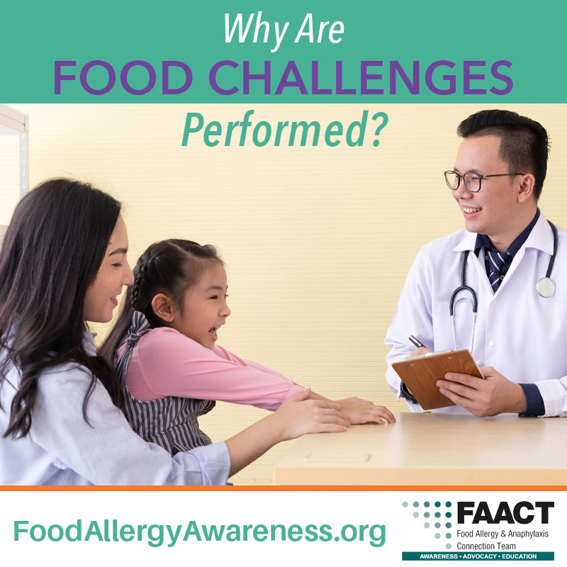 Why are food challenges performed?